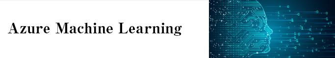 Azure Machine Learning