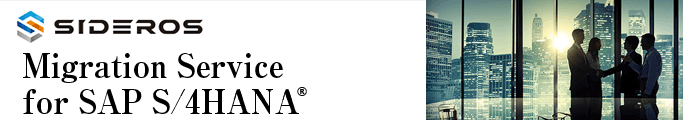 SIDEROS Migration Service for SAP S/4HANA